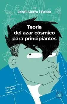 TEORIA DEL AZAR COSMICO PARA PRINCIPIANTES.