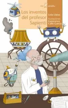 Inventos del Profesor Sapient, los.