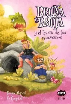 BRUNA LA BRUJA Y EL TESORO DE LOS GAMUSINOS.