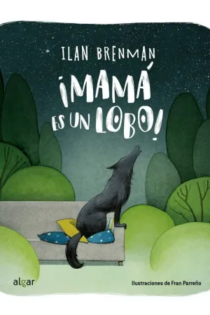 MAMA ES UN LOBO!.