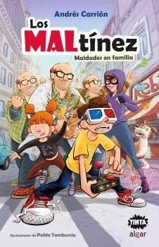 Maltinez, los -Maldades en Familia.