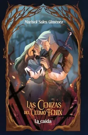 CENIZAS DEL ULTIMO FENIX 2, LAS - LA CAIDA