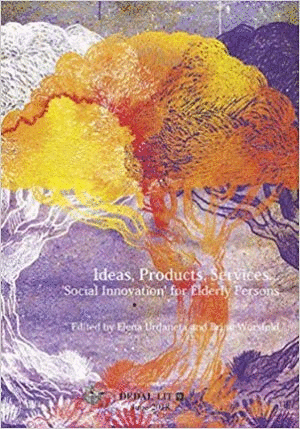 IDEAS, PRODUCTS, SERVICES: SOCIAL INNOVATION FOR ELDERLY PERSONS