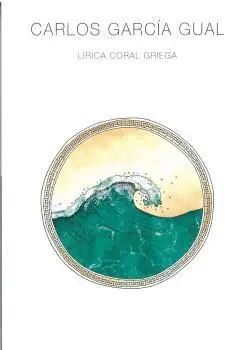 LÍRICA CORAL GRIEGA.