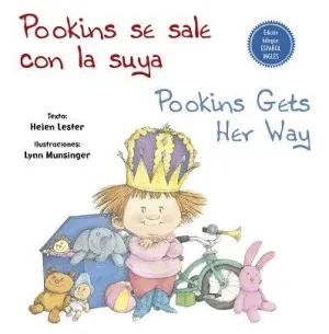 POOKINS SE SALE CON LA SUYA . POOKING GETS HER WAY