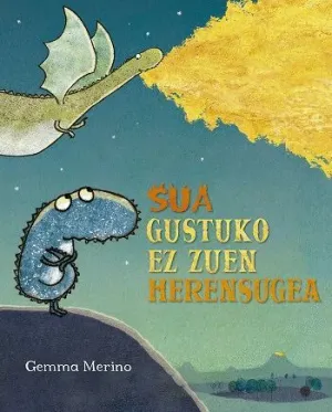 SUA GUSTUKO EZ ZUEN HERENSUGEA.