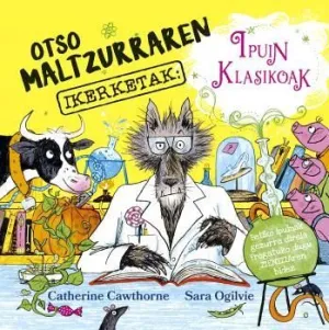 OTSO MALTZURRAREN IKERKETAK: IPUIN KLASIKOAK