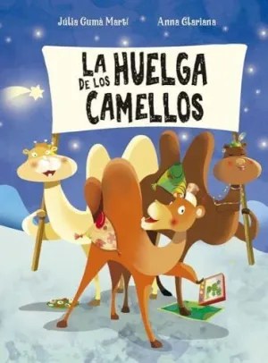 Huelga de los Camellos, la