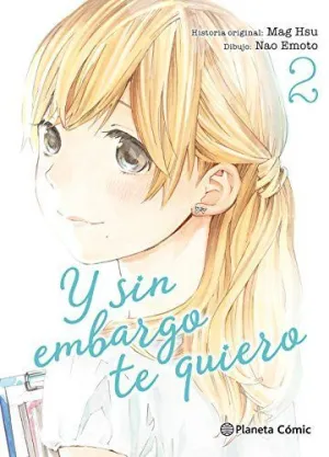 Y sin Embargo te Quiero Nº 02/07