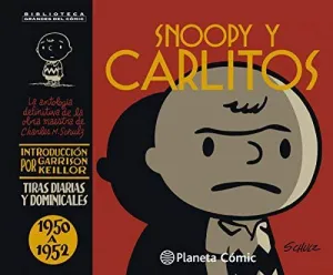 SNOOPY Y CARLITOS 1950-1952 Nº 01/25 SNOOPY Y CARLITOS 1950-1952 Nº 01/25