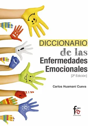 DICCIONARIO DE LAS ENFERMEDADES EMOCIONALES