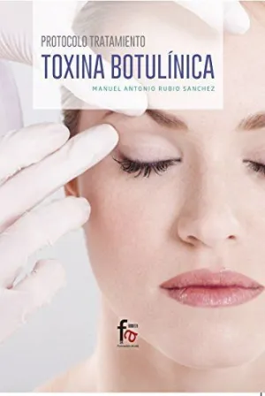 PROTOCOLO TRATAMIENTO TOXINA BOTULINICA