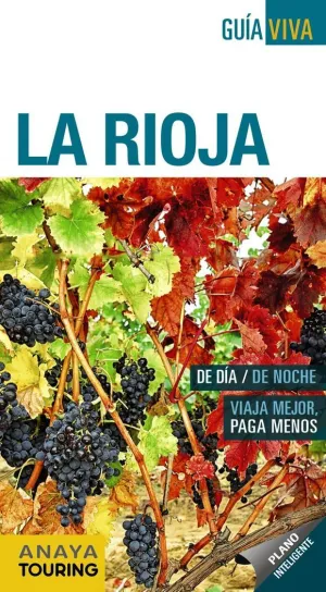 LA RIOJA (GUIA VIVA) LA RIOJA (GUIA VIVA)