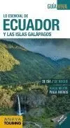 ECUADOR Y LAS ISLAS GALÁPAGOS ECUADOR Y LAS ISLAS GALÁPAGOS