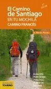 EL CAMINO DE SANTIAGO EN TU MOCHILA: CAMINO FRANCÉS