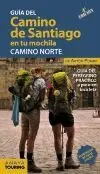 EL CAMINO DE SANTIAGO EN TU MOCHILA: CAMINO NORTE
