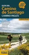 GUÍA DEL CAMINO DE SANTIAGO: CAMINO INGLÉS