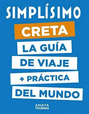 SIMPLISIMO CRETA: LA GUIA DE VIAJE + PRACTICA DEL MUNDO