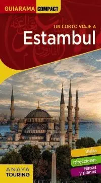 UN CORTO VIAJE A ESTAMBUL