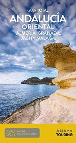 Andalucia Oriental: Almeria, Granada, Jaen y Malaga (Guia Total)