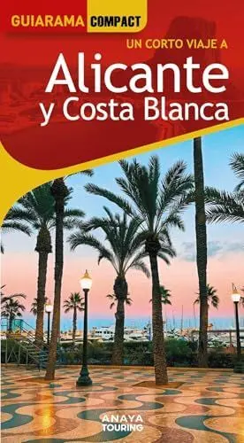 ALICANTE Y COSTA BLANCA