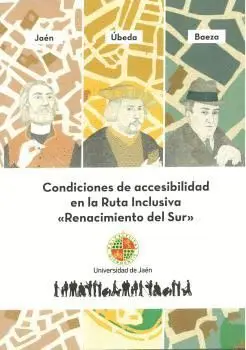 CONDICIONES DE ACCESIBILIDAD EN LA RUTA INCLUSIVA ´RENACIMENTO DEL SUR´