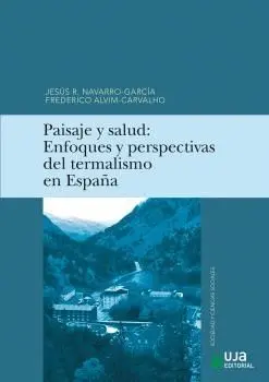 PAISAJE Y SALUD.<BR>