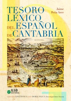 TESORO LÉXICO DEL ESPAÑOL DE CANTABRIA.