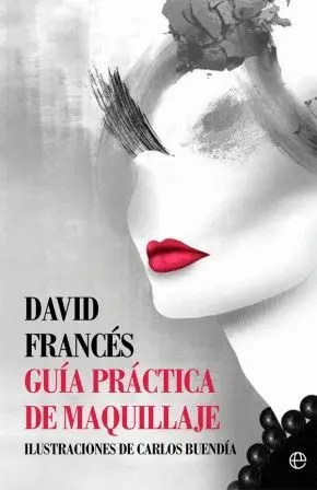 GUIA PRACTICA DE MAQUILLAJE GUIA PRACTICA DE MAQUILLAJE