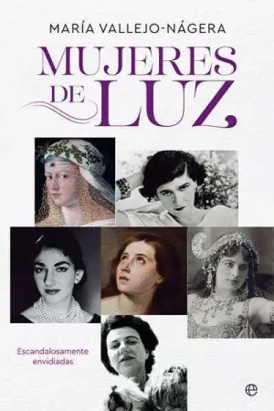 MUJERES DE LUZ: ESCANDALOSAMENTE ENVIDIADAS