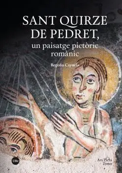 SANT QUIRZE DE PEDRET, UN PAISATGE PICTÒRIC ROMÀNIC.