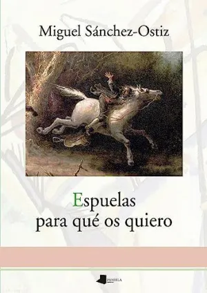 Espuelas para que os Quiero