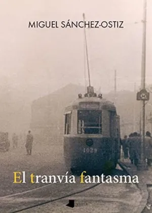 El Tranvia Fantasma