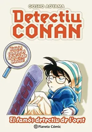 DETECTIU CONAN. EL FAMÓS DETECTIU DE L´OEST