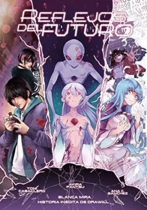 PLANETA MANGA: REFLEJOS DEL FUTURO