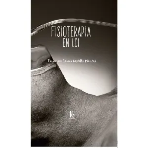 FISIOTERAPIA EN UCI