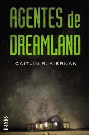 AGENTES DE DREAMLAND AGENTES DE DREAMLAND