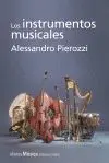 LOS INSTRUMENTOS MUSICALES: MÚSICA EN EL TIEMPO