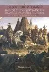 INDIOS Y CONQUISTADORES ESPAÑOLES EN AMÉRICA DEL NORTE: HACIA OTRO EL DORADO