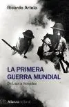 LA PRIMERA GUERRA MUNDIAL: DE LIEJA A VERSALLES