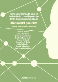 PROTOCOLO UNIFICADO PARA EL TRATAMIENTO TRANSDIAGNÓSTICO DE LOS TRASTORNOS EMOCIONALES: MANUAL DEL PACIENTE
