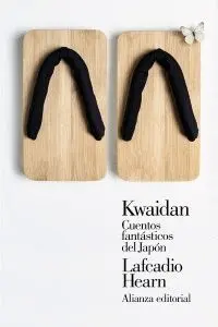 KWAIDAN: CUENTOS FANTASTICOS DEL JAPON