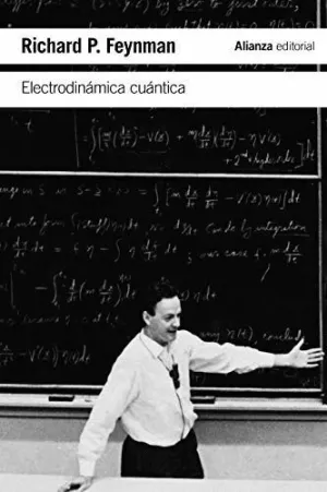 ELECTRODINÁMICA CUÁNTICA. <BR>