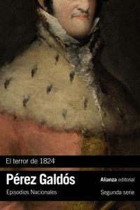 EL TERROR DE 1824: EPISODIOS NACIONALES, 17 / SEGUNDA SERIE
