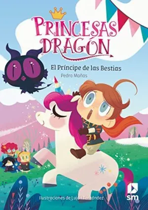 PRINCESAS DRAGÓN 08: EL PRÍNCIPE DE LAS BESTIAS