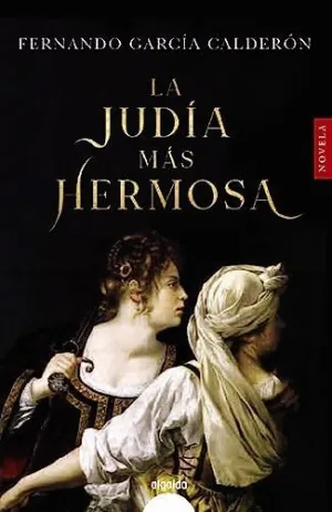 LA JUDÍA MÁS HERMOSA.