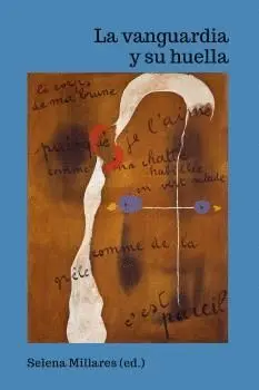 LA VANGUARDIA Y SU HUELLA.