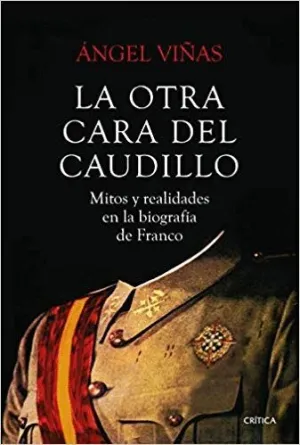 LA OTRA CARA DEL CAUDILLO: <BR>