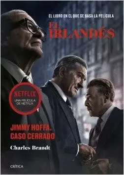 EL IRLANDÉS. JIMMY HOFFA. CASO CERRADO