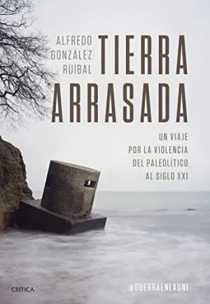 TIERRA ARRASADA. <BR> TIERRA ARRASADA. <BR>